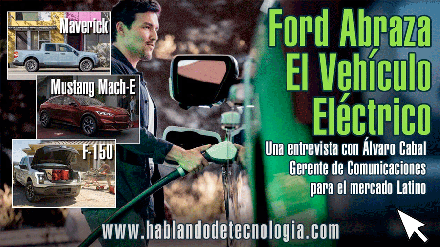 Ford Abraza El Vehículo Eléctrico, Una Entrevista Con Álvaro Cabal